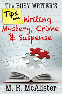Tips on Writing Mystery and Crime
